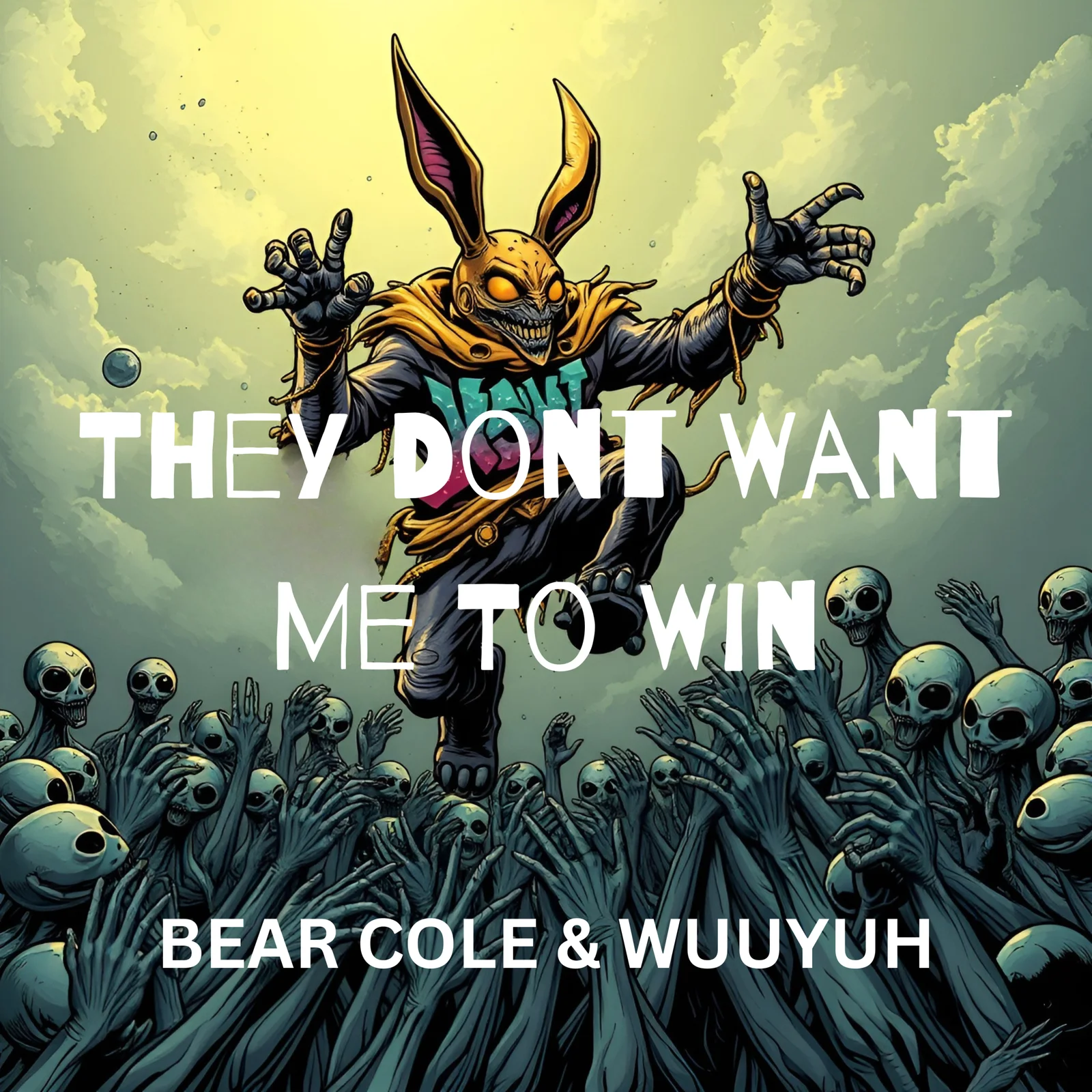 They Don't Want Me to Win cover artwork