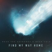 Find-My-Way-Home-Bear-the-Astronot-&-Bear-Cole--Album-Art