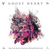 Ghost-Heart-Cover-Bear-the-Astronot