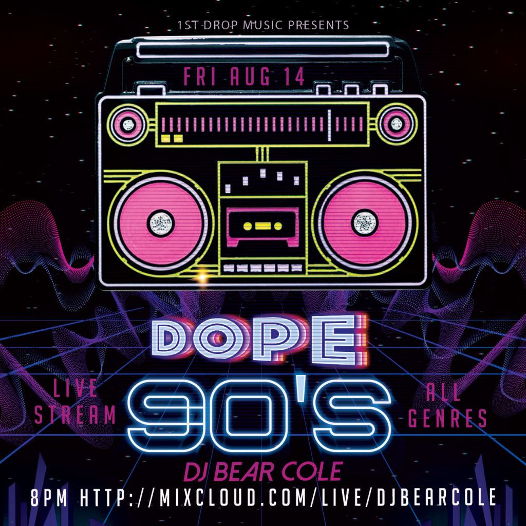 Live-Stream-DJ-Bear-Cole-90's