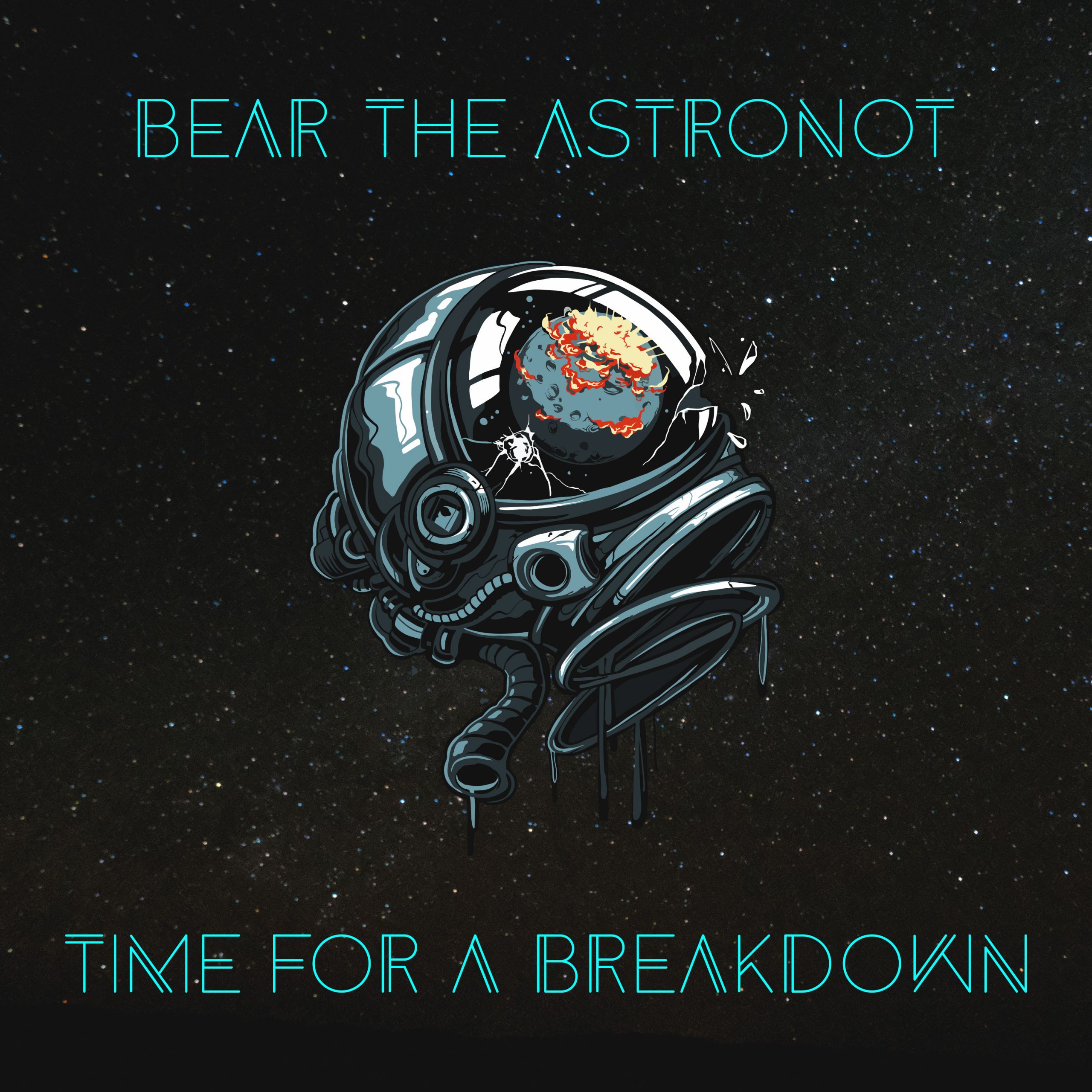 Time-For-A-Breakdown-Cover-Bear-the-Astronot