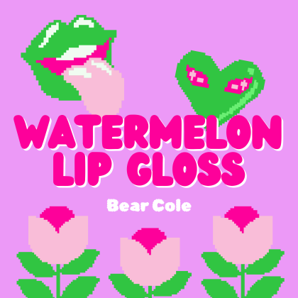 WATERMELON LIP GLOSS - Bear Cole - Cover