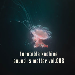 sound-is-matter-vol002--turtable-kachina-album-cover